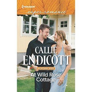 At Wild Rose Cottage (Montana Skies) (Mass Market Paperback)